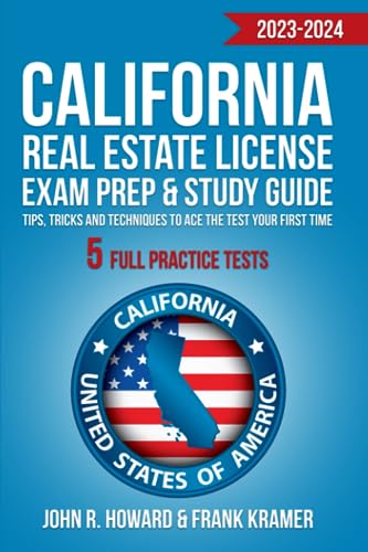 Beispielbild fr California Real Estate License Exam Prep Study Guide: Tips, Tricks and Techniques to Ace the Test your First Time - 5 FULL Practice Tests zum Verkauf von Omega