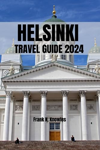 Stock image for Helsinki Travel Guide 2024 for sale by PBShop.store US