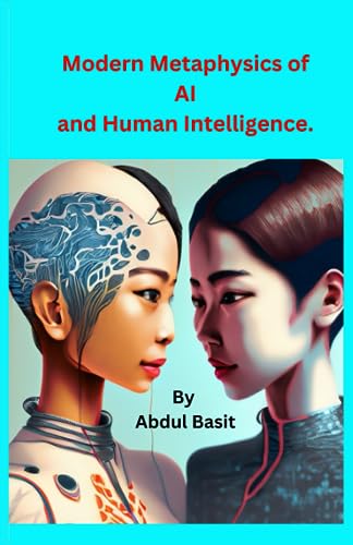 Stock image for Modern Metaphysics of AI and Human Intelligence for sale by PBShop.store US