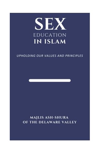 Stock image for Sex Education in Islam for sale by PBShop.store US
