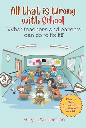 Stock image for All That is Wrong with School (Paperback) for sale by Grand Eagle Retail