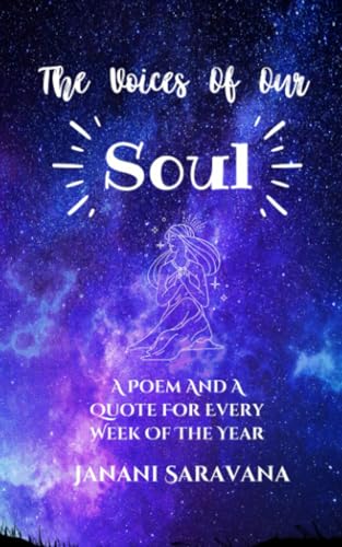 Stock image for The Voices Of Our Soul: A Poem And Quote For Every Week Of The Year for sale by GreatBookPrices