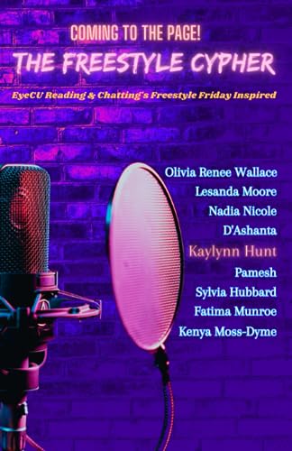 Stock image for The Freestyle Cypher: EyeCU Reading & Chatting Freestyle Friday Inspired for sale by California Books