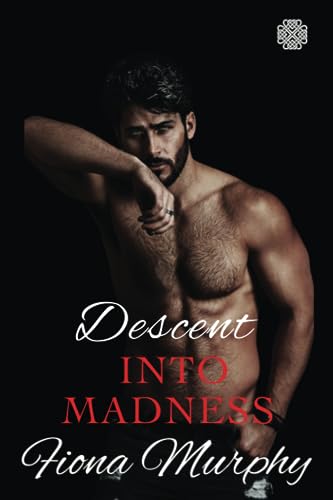Stock image for Descent into Madness: A Dark Cartel Romance for sale by Ria Christie Collections