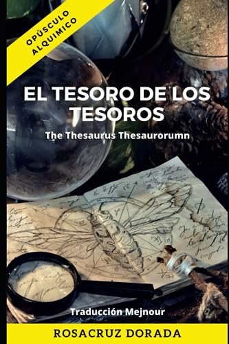 Beispielbild fr The Thesaurus Thesaurorum : El Tesoro de los Tesoros (Spanish Edition) zum Verkauf von Ria Christie Collections