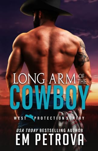 9798858186847: Long Arm of the Cowboy: 1 (WEST Protection Sentry)