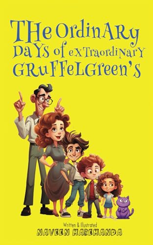 Beispielbild fr The Ordinary days of extraordinary Gruffelgreens zum Verkauf von Ria Christie Collections