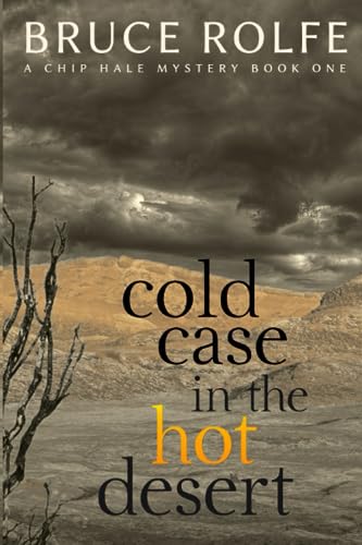 Beispielbild fr Cold Case in the Hot Desert zum Verkauf von GreatBookPrices