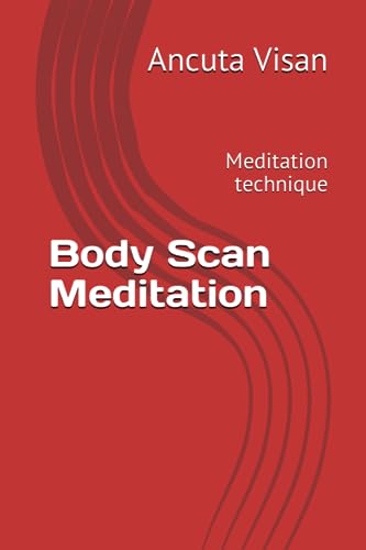 Imagen de archivo de Body Scan Meditation: Meditation technique a la venta por GreatBookPrices