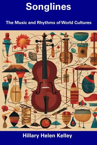 Imagen de archivo de Songlines: The Music and Rhythms of World Cultures a la venta por Ria Christie Collections