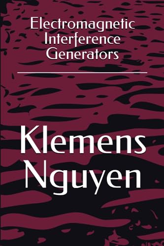 9798858705772: Electromagnetic Interference Generators: 20