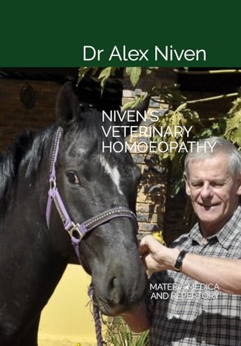 Stock image for Niven's Veterinary Homoeopathy: Materia Medican and Repertory for sale by GreatBookPrices