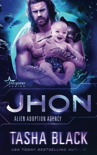 9798859137602: Jhon: Alien Adoption Agency #13