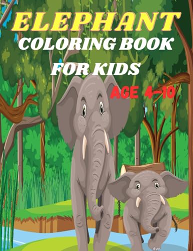 Stock image for Elephant Coloring Book For Kids for sale by PBShop.store US