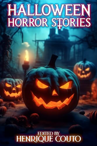 Stock image for Halloween Horror Stories: Tales of Murder, Monsters, Ghost and Worse! for sale by Ria Christie Collections
