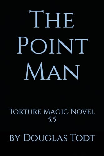 Imagen de archivo de The Point Man: Torture Magic Novel 5.5 a la venta por California Books