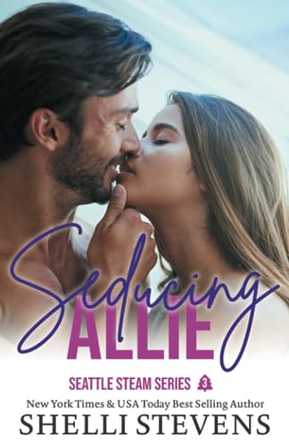 Stock image for Seducing Allie (Seattle Steam) for sale by California Books