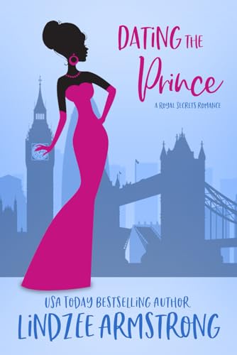 Stock image for Dating the Prince: a fake relationship romance (Royal Secrets) for sale by Ria Christie Collections