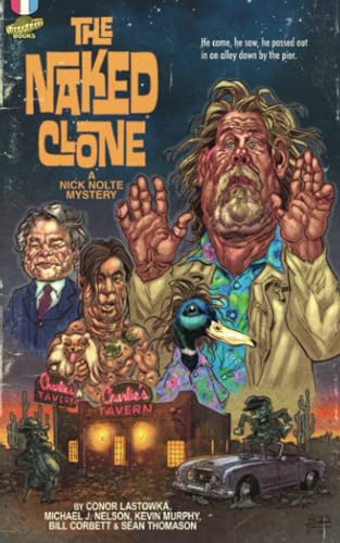 Stock image for The Naked Clone: A Nick Nolte Mystery for sale by HPB-Ruby