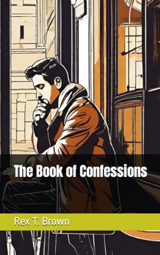 Stock image for The Book of Confessions for sale by GreatBookPrices