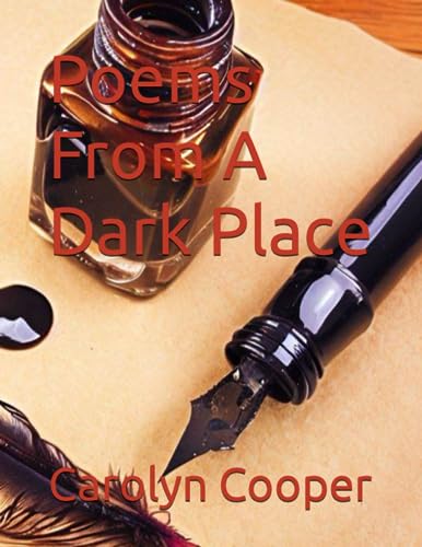 Imagen de archivo de Poems From A Dark Place a la venta por California Books