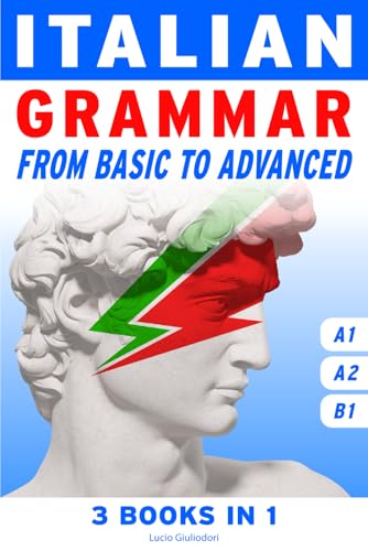 Beispielbild fr Italian Grammar from basic to advanced: Full Italian Course-Book with Extra Bonuses: Short Stories with Audio Files. (Italian with pleasure, Band 2) zum Verkauf von medimops