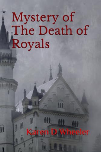 9798860315211: The Death of Royals (Karen's Murder Mysteries)