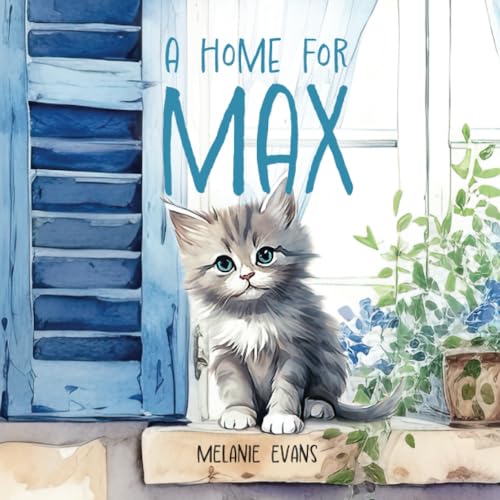 Stock image for A A Home For Max for sale by PBShop.store US