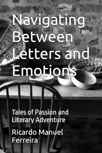 Imagen de archivo de Navigating Between Letters and Emotions a la venta por PBShop.store US