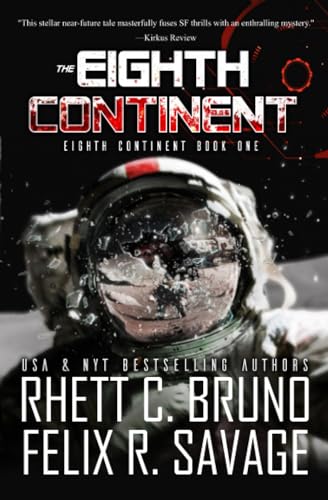 Imagen de archivo de The Eighth Continent: A Hard Science Fiction Thriller a la venta por MusicMagpie