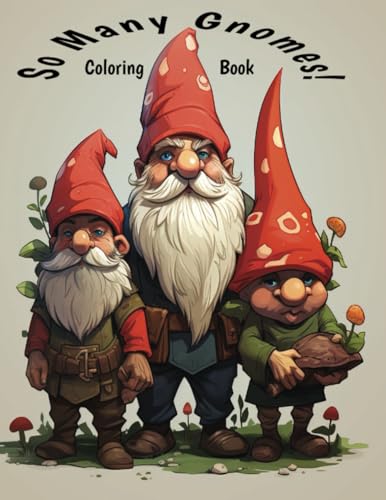 Imagen de archivo de So Many Gnomes!: Coloring Book a la venta por GreatBookPrices