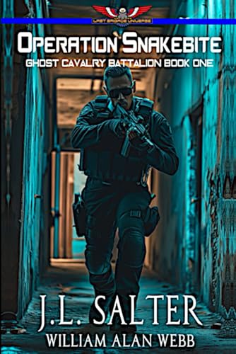 Beispielbild fr Operation Snakebite (Ghost Cavalry Battalion) zum Verkauf von Wonder Book