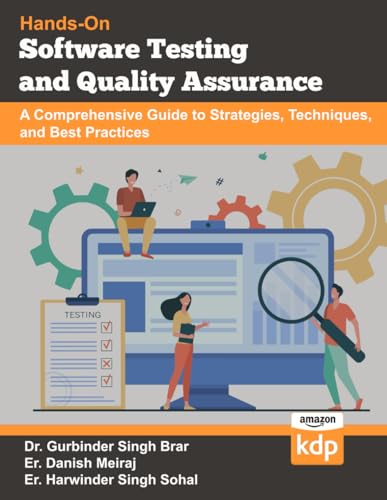 9798860892484: Software Testing and Quality Assurance: A Comprehensive Guide to Strategies, Techniques, and Best Practices