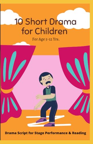 Stock image for 10 Short Drama for Children: For Reading and Performance for sale by GreatBookPrices