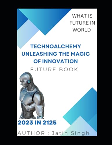 Stock image for TechnoAlchemy Unleashing the Magic of Innovation for sale by PBShop.store US