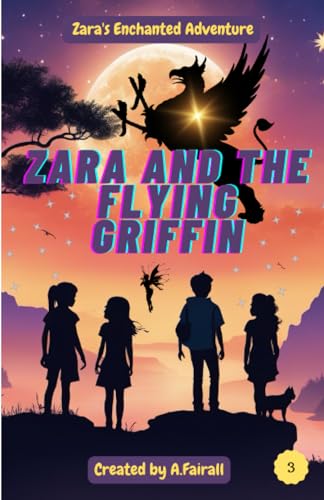 Stock image for Zara and the flying Griffin for sale by PBShop.store US