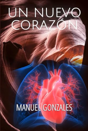 Stock image for Un Nuevo Corazn (Spanish Edition) for sale by California Books