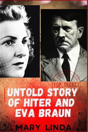 Imagen de archivo de Untold Story of Hiter and Eva Braun a la venta por GreatBookPrices