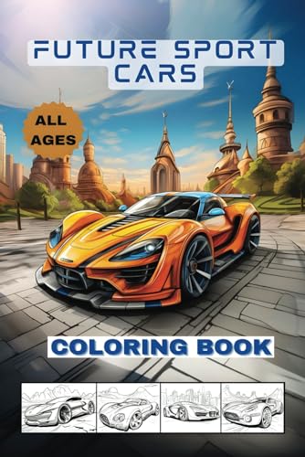 Imagen de archivo de Future Cars Coloring Book a la venta por GreatBookPrices