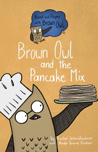 Imagen de archivo de Brown Owl and the Pancake Mix a la venta por PBShop.store US