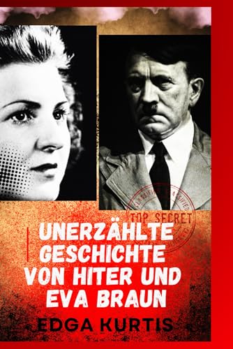 Imagen de archivo de Unerz?hlte Geschichte Von Hiter Und Eva Braun a la venta por PBShop.store US