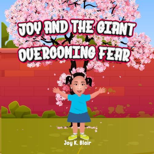 9798862388848: JOY AND THE GIANT: OVERCOMING FEAR