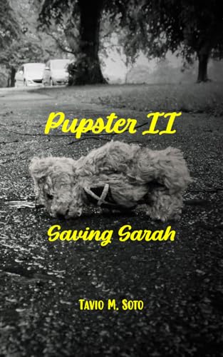 Beispielbild fr Pupster II: Saving Sarah zum Verkauf von GreatBookPrices