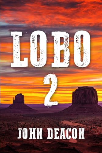 Beispielbild fr Lobo 2 (The Lobo Trilogy) zum Verkauf von Zoom Books Company