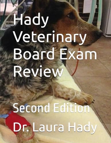 9798862689464: Hady Veterinary Board Exam Review: Second Edition