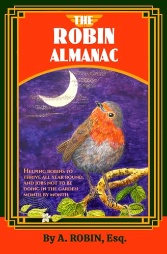 Beispielbild fr The The Robin Almanac zum Verkauf von PBShop.store US