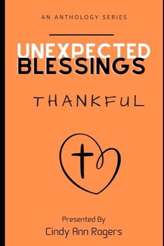 Stock image for Unexpected Blessings Thankful for sale by Half Price Books Inc.