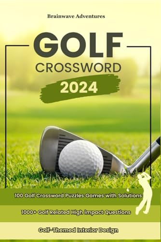 Stock image for Golf Crossword Puzzles: 100 Engaging Games with Fresh Clues and Exclusive Content for sale by California Books