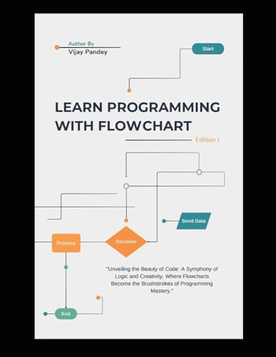 Stock image for Learn Programming with Flowcharts for sale by Ria Christie Collections
