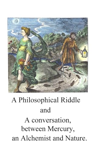 Beispielbild fr A Philosophical Riddle (Alchemy translations) zum Verkauf von Ria Christie Collections